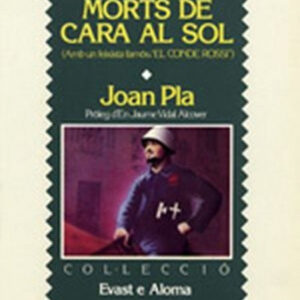 MORTS DE CARA AL SOL