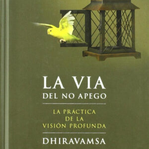 LA VIA DEL NO APEGO