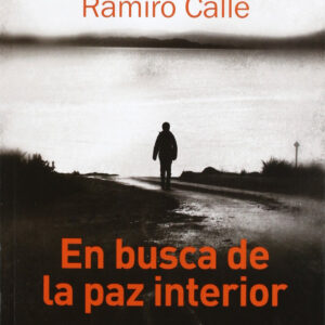 EN BUSCA DE LA PAZ INTERIOR