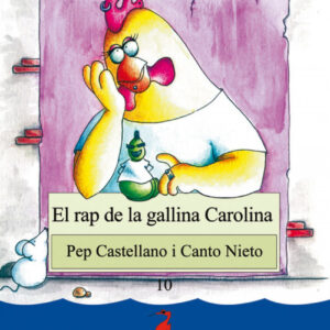 El rap de la gallina Carolina