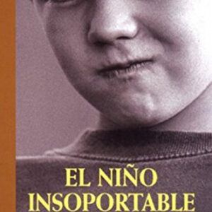 El niño insoportable