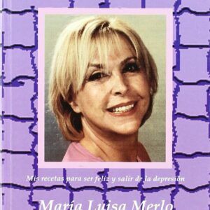 CÓMO APRENDÍ A SER FELIZ