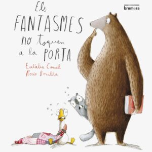 Els fantasmes no toquen a la porta