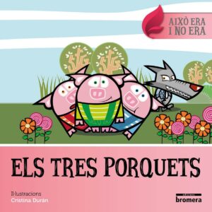 ELS TRES PORQUETS