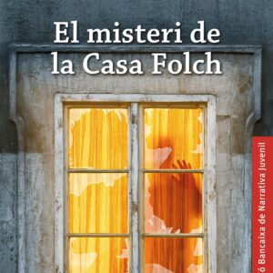 EL MISTERI DE LA CASA FOLCH