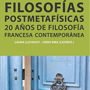 Filosofías postmetafísicas