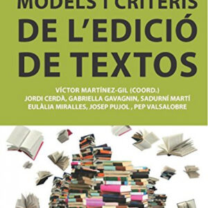 Models i criteris de l'edició de textos