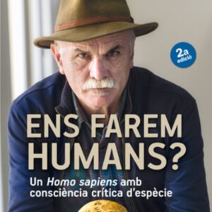 Ens farem humans?