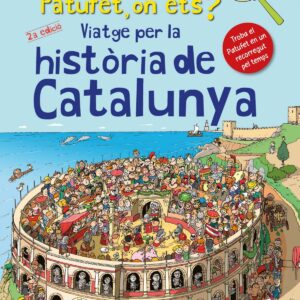 Patufet, on ets? Per la història de Catalunya