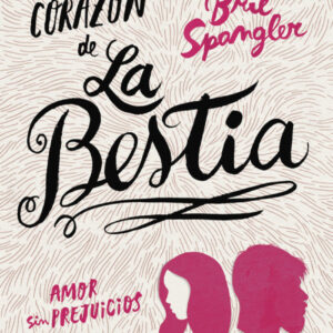 EL CORAZóN DE LA BESTIA