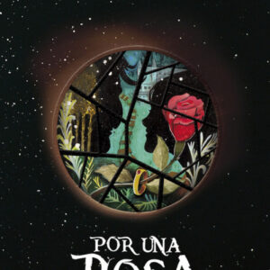 Por una rosa