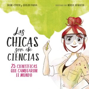 LAS CHICAS SON DE CIENCIAS