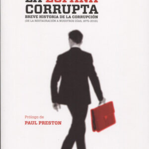 La españa corrupta