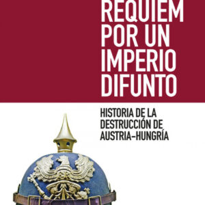 Requiem por un imperio difunto