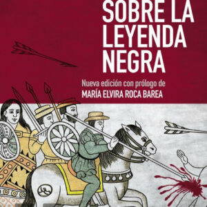 SOBRE LA LEYENDA NEGRA