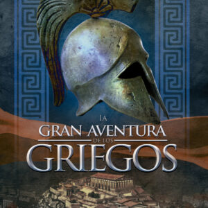 LA GRAN AVENTURA GRIEGOS