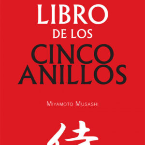 EL LIBRO DE LOS CINCO ANILLOS