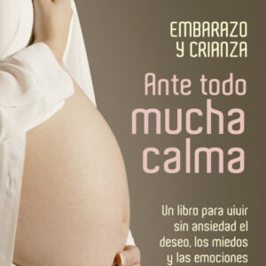 Ante todo mucha calma