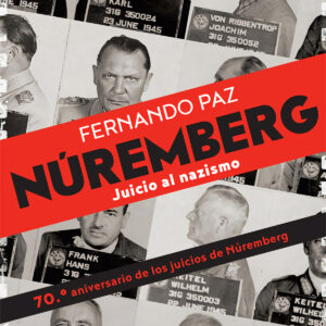 NUREMBERG JUICIO AL NAZISMO