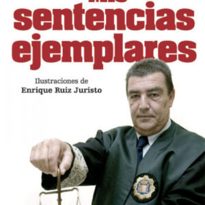 Mis sentencias ejemplares