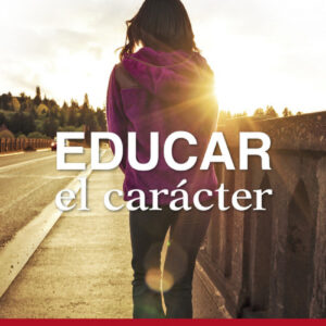 Educar el caracter