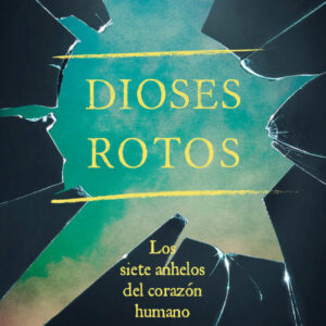 DIOSES ROTOS