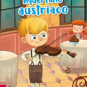 AQUEL NIÑO AUSTRIACO