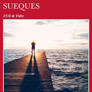 BOTES D´AIGUA SUEQUES