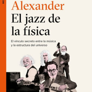 EL JAZZ DE LA FISICA