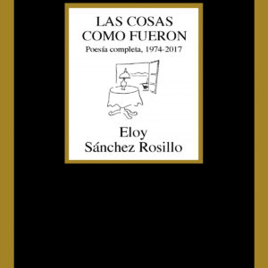 LAS COSAS COMO FUERON