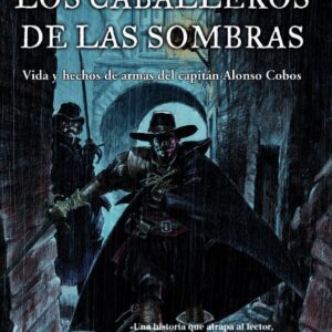 Los caballeros de las sombras