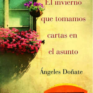 El invierno que tomamos cartas en el asunto