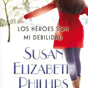 LOS HÉROES SON MI DEBILIDAD