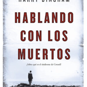 HABLANDO CON LOS MUERTOS