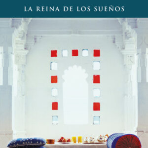 LA REINA DE LOS SUEÑOS