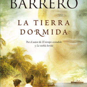 LA TIERRA DORMIDA