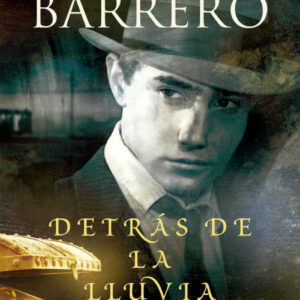 DETRÁS DE LA LLUVIA