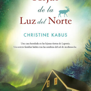 HIJAS DE LA LUZ DEL NORTE