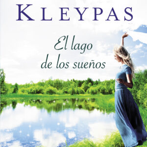 EL LAGO DE LOS SUEñOS