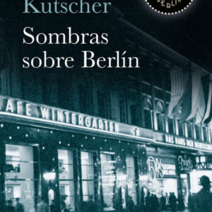 SOMBRAS SOBRE BERLÍN