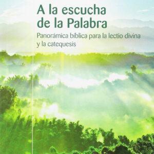 A LA ESCUCHA DE LA PALABRA