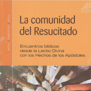 LA COMUNIDAD DEL RESUCITADO