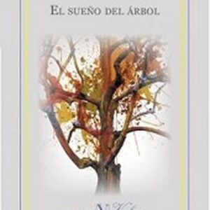 El sueño del árbol