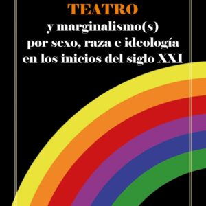 Teatro y marginalismos