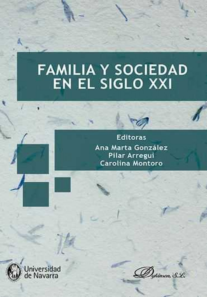 Familia y sociedad en el siglo xxi