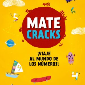 Matecracks 4 años: viaje al mundo de los números