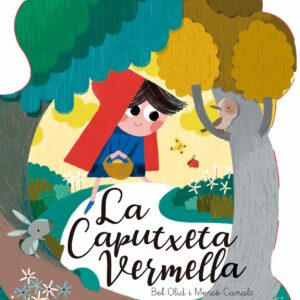 LA CAPUTXETA VERMELLA