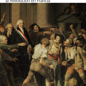 REFLEXIONES SOBRE LA REVOLUCIóN EN FRANCIA
