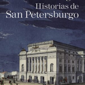 HISTORIAS DE SAN PETERSBURGO