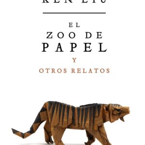El zoo de papel y otros relatos